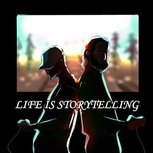 Life is Storytelling Gamescast