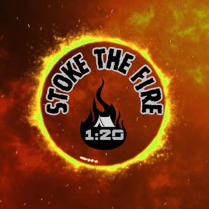 Stoke the Fire