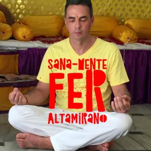 {Sana-Mente} con Fer Altamirano