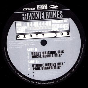 Frankie Bones "Dirty Job" Paul Birken Mix
