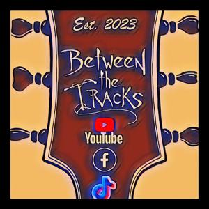 Between the tracks