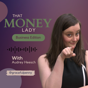 That Money Lady Podcast