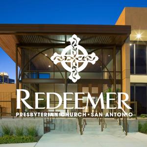 Redeemer Presbyterian Church - San Antonio
