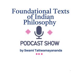 Foundational Texts of Indian Philosophy