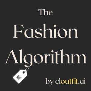 The Fashion Algorithm