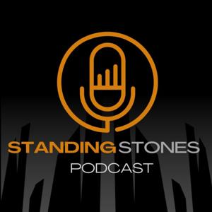 Standing Stones Podcast