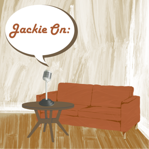 Jackie On: