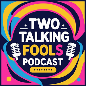 Two Talking Fools
