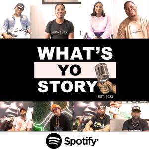 What's Yo Story