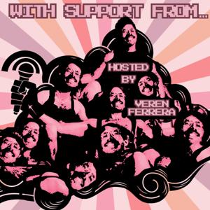 The With Support From... Podcast Hosted By Veren Ferrera