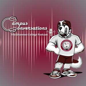 Campus Conversations: The Shawnee Community College Podcast