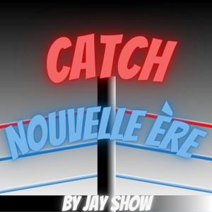 Catch : Nouvelle ère