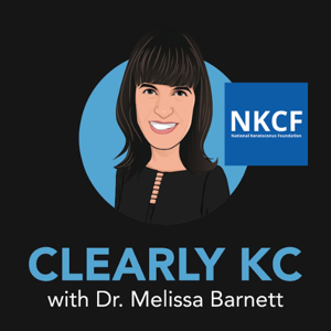 Clearly KC Podcast