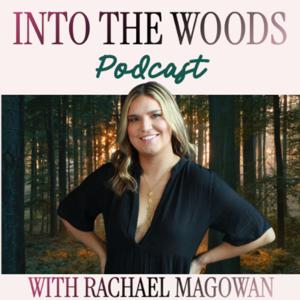 The Into the Woods Podcast