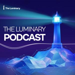 The Luminary Podcast