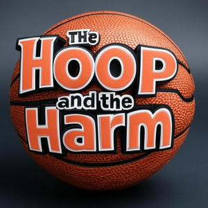 The Hoop & The Harm