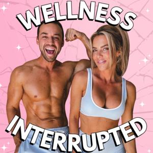 Wellness Interrupted