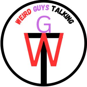 Weird Guys Talking