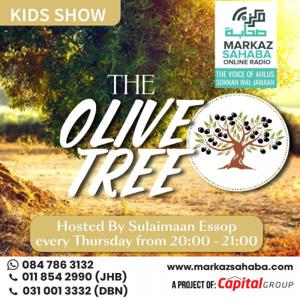 The Olive Tree - With Brother Sulaimaan Essop
