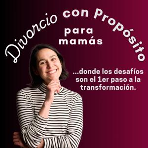 Divorcio con un Propósito
