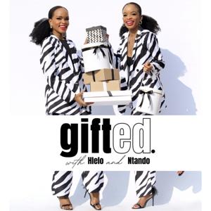 gifted with Hlelo and Ntando