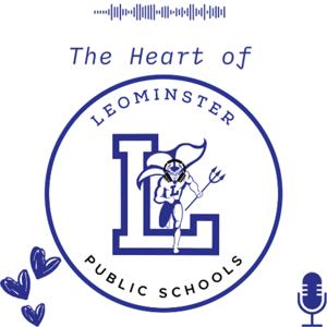 The Heart of Leominster Public Schools