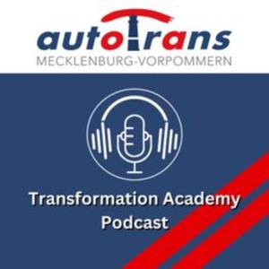 Transformation Academy Podcast