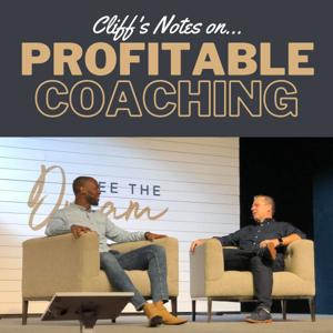 Cliff’s Notes on Profitable Coaching by Cliff Ravenscraft