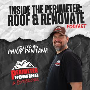 Inside the Perimeter: Roof & Renovate