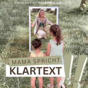 Mama spricht Klartext