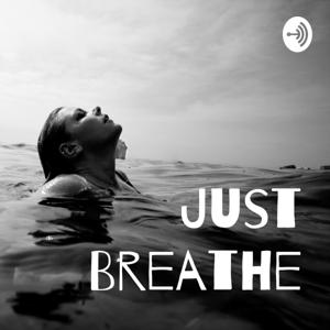 Just Breathe