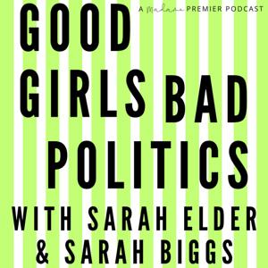 Good Girls Bad Politics