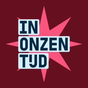 In Onzen Tijd