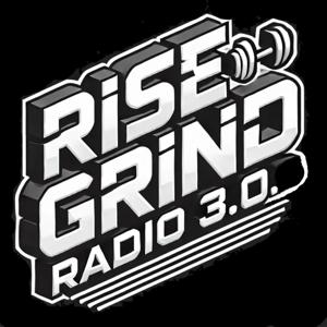 Rise ‘N Grind Radio 3.0