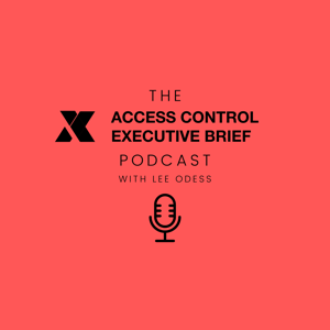 The Access Control Executive Brief
