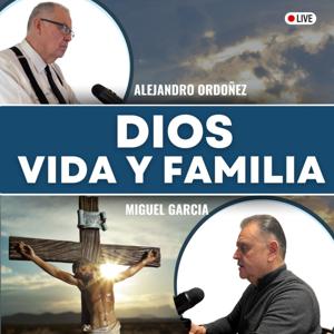 Dios, Vida y Familia