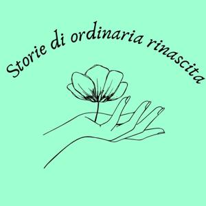 Storie di ordinaria rinascita