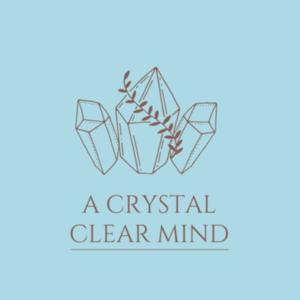 A Crystal Clear Mind