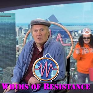 Whims of Resistance