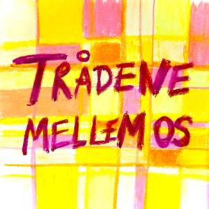 Trådene mellem os