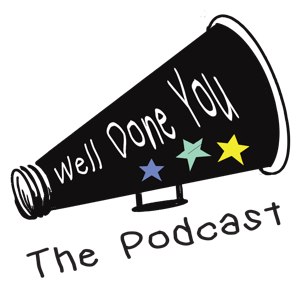 Well Done You