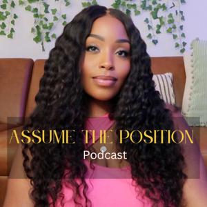 Assume The Position