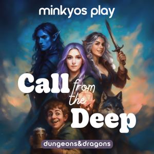 Minkyos Play - La compagnia del cervelletto - Call from the deep - actual play