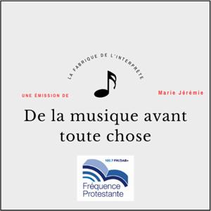 De la musique avant toute chose