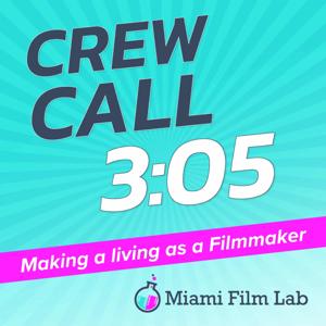Crew Call 3:05