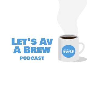 Let's Av A Brew Podcast