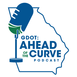GDOT Ahead of the Curve Podcast