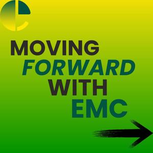 Moving Forward with EMC