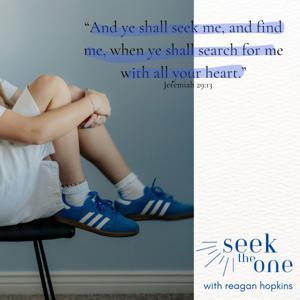 Seek the One