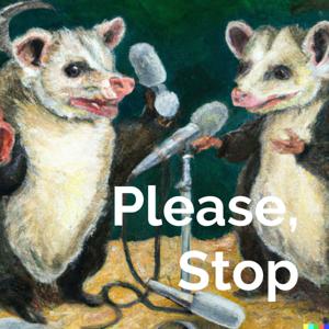 Please, Stop